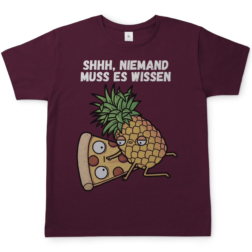 Pizza Hawaii Shhh niemand muss es wissen - Herren T-Shirt Burgundy