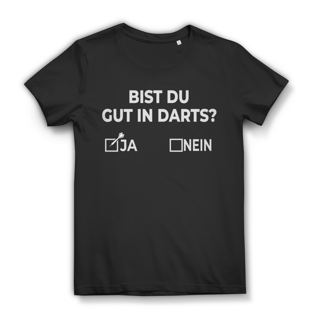 Bist du gut in Darts Damen T-Shirt Dartspielerin Turnier