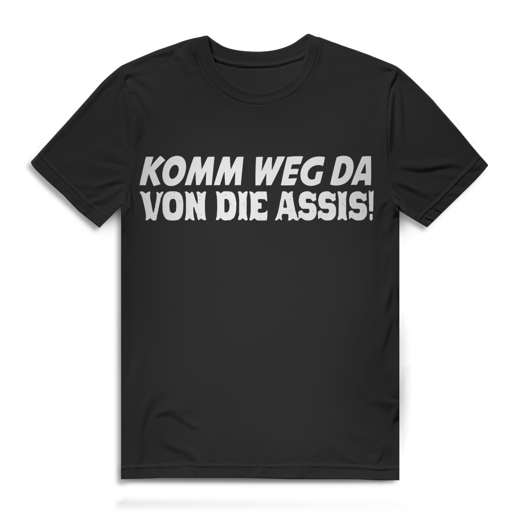 Komm weg da von die Assis Herren T-Shirt Black