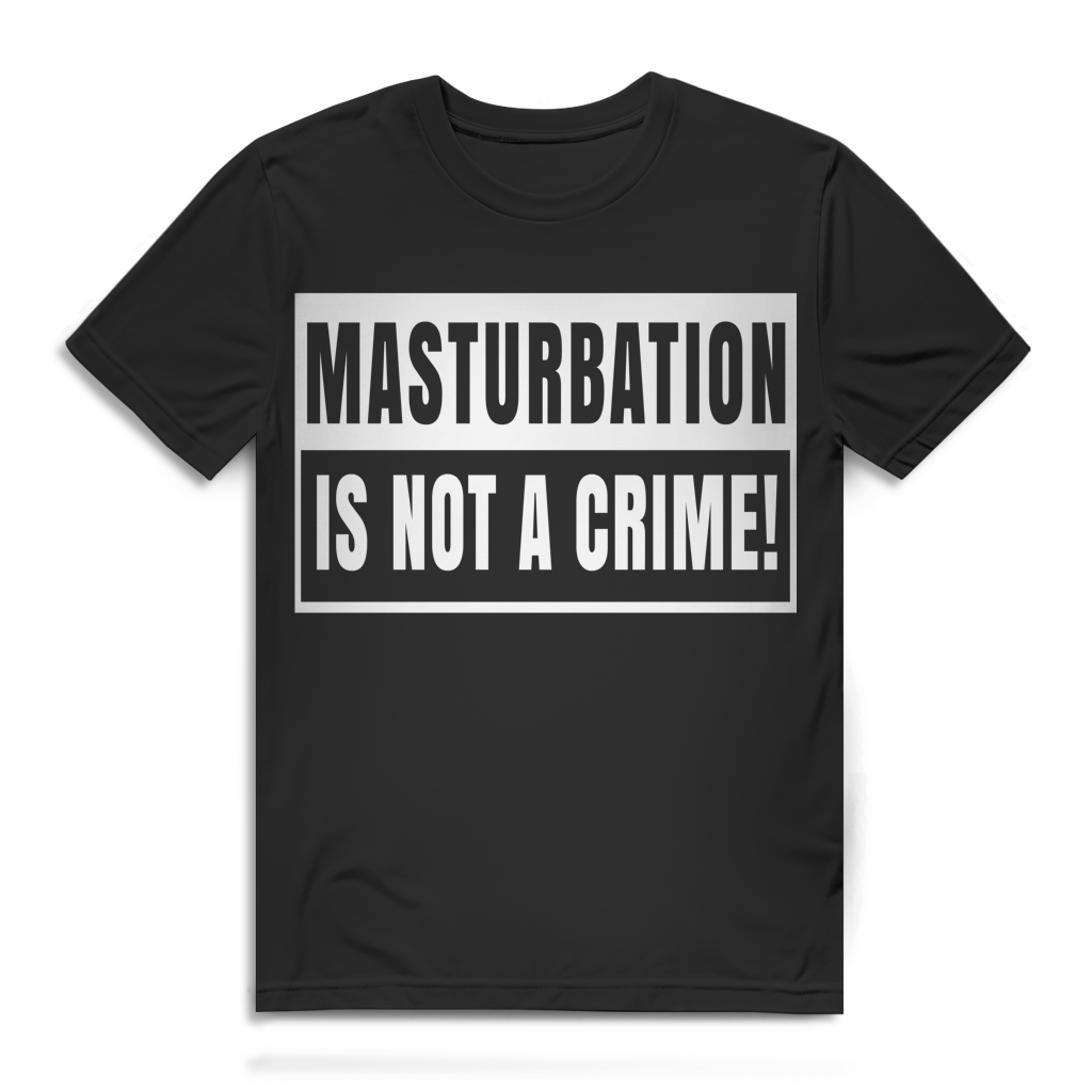 Masturbation is not a crime Herren T-Shirt Black