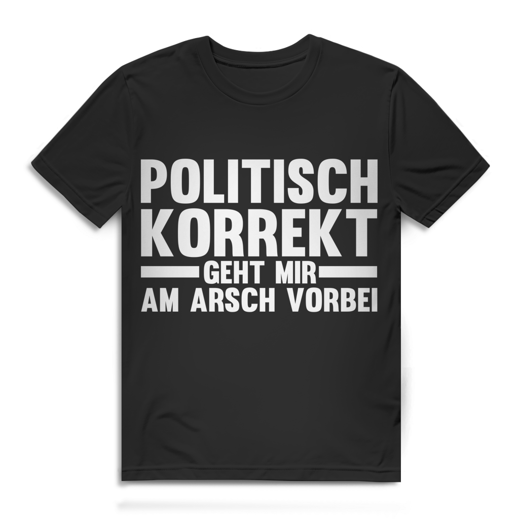Politisch korrekt geht mir am Arsch vorbei Herren T-Shirt Black
