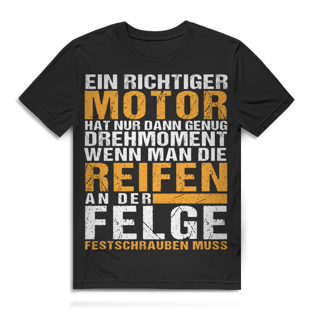 Herren T-Shirt Motor genug Drehmoment Reifen an Felge festschrauben Black