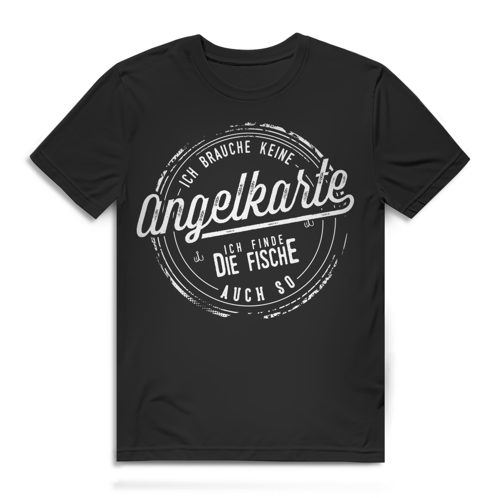 Herren T-Shirt Keine Angelkarte ich finde die Fische auch so Black