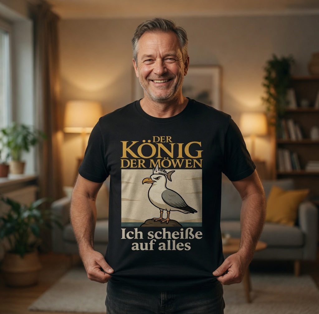 Der König der Möwen ich scheiße auf alles - Herren T-Shirt