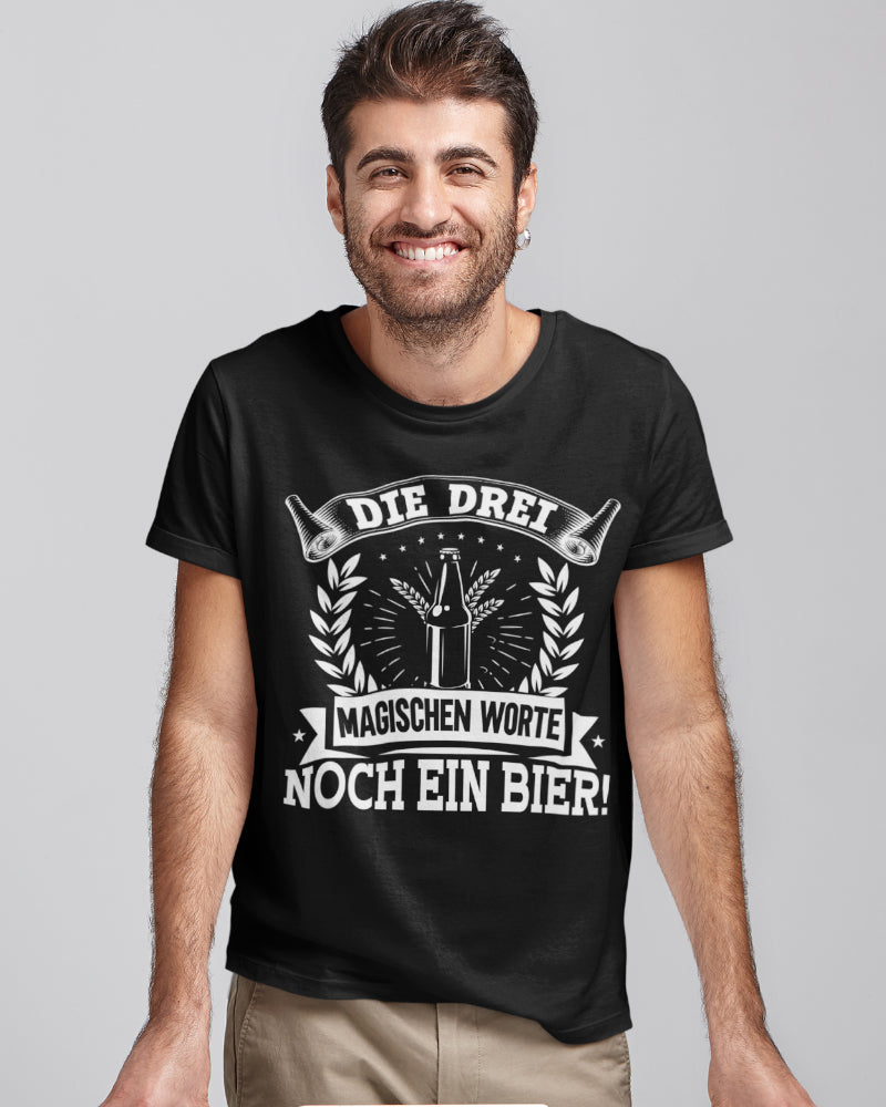 Herren T-Shirt Noch ein Bier – Die drei magischen Worte Bier Spruch Shirt