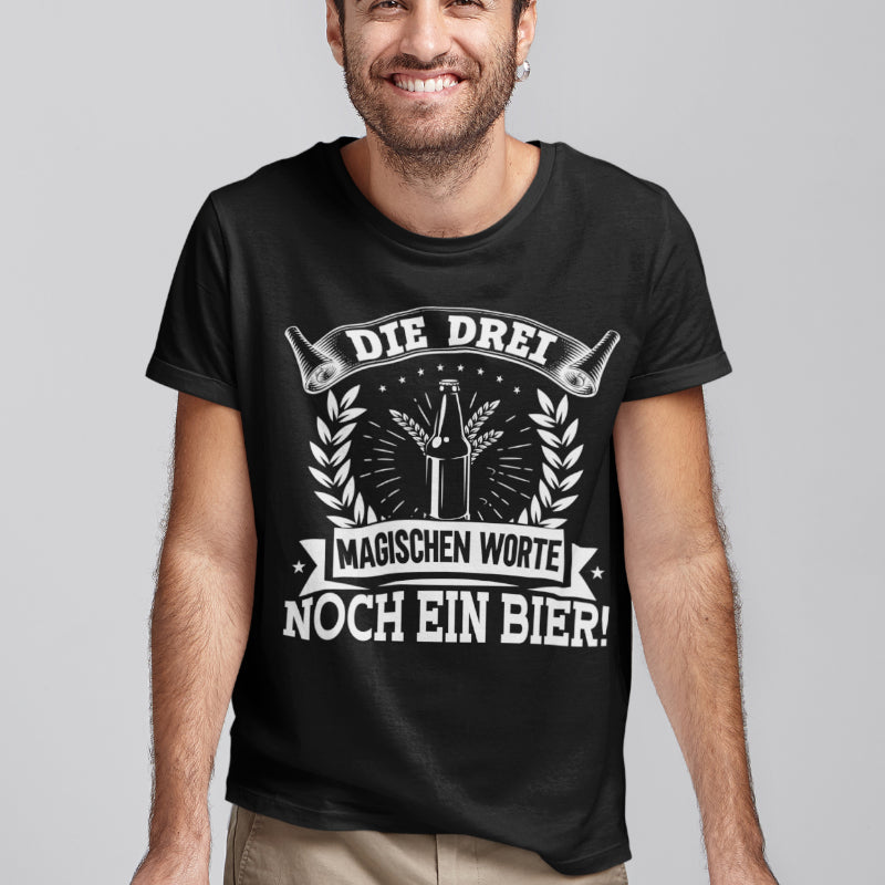 Herren T-Shirt Noch ein Bier – Die drei magischen Worte Bier Spruch Shirt
