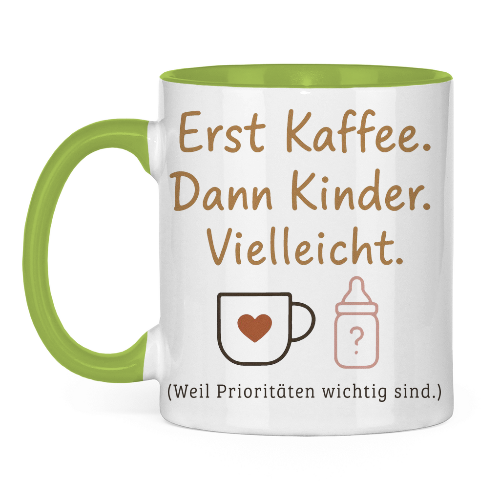 Erst Kaffee dann Kinder zweifarbige Tasse in hellgrün
