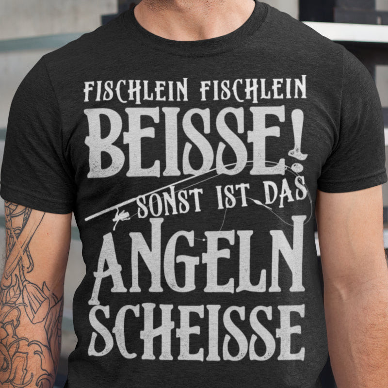 Fischen mit Humor – Fischlein Fischlein beisse Shirt für echte Angler