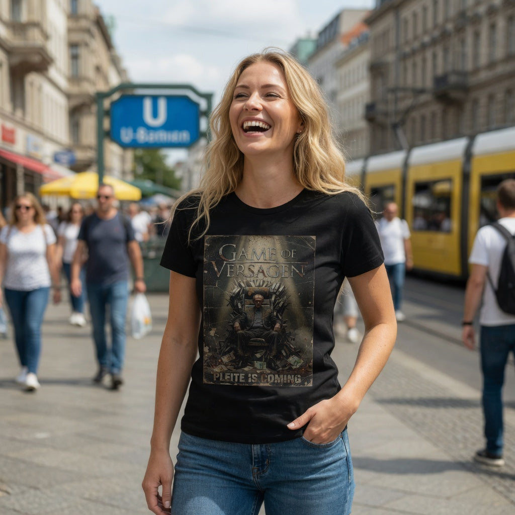 Game of Versagen Pleite is coming - Damen T-Shirt