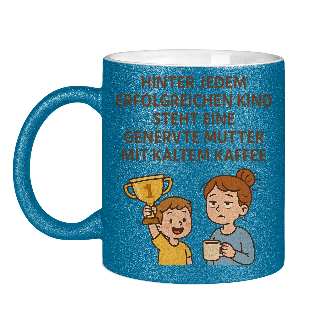 Glitzertasse mit lustigen Spruch zum Muttertag in Blau