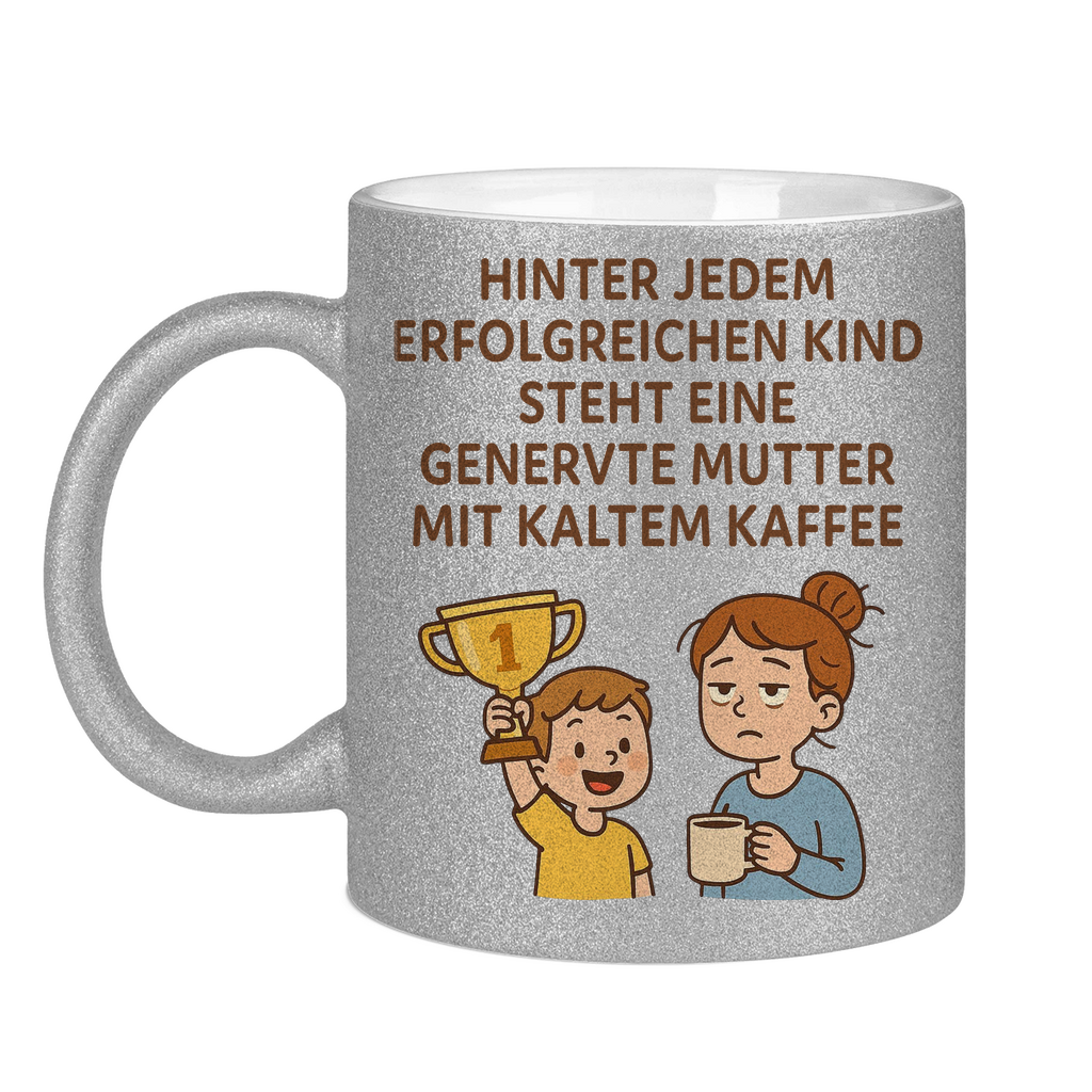 Glitzertasse mit lustigen Spruch zum Muttertag in silber
