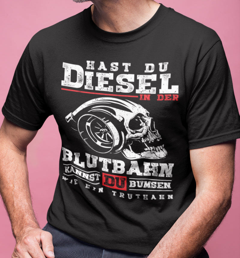 Herren T-Shirt Diesel in der Blutbahn Truthahn Spruch Schrauber