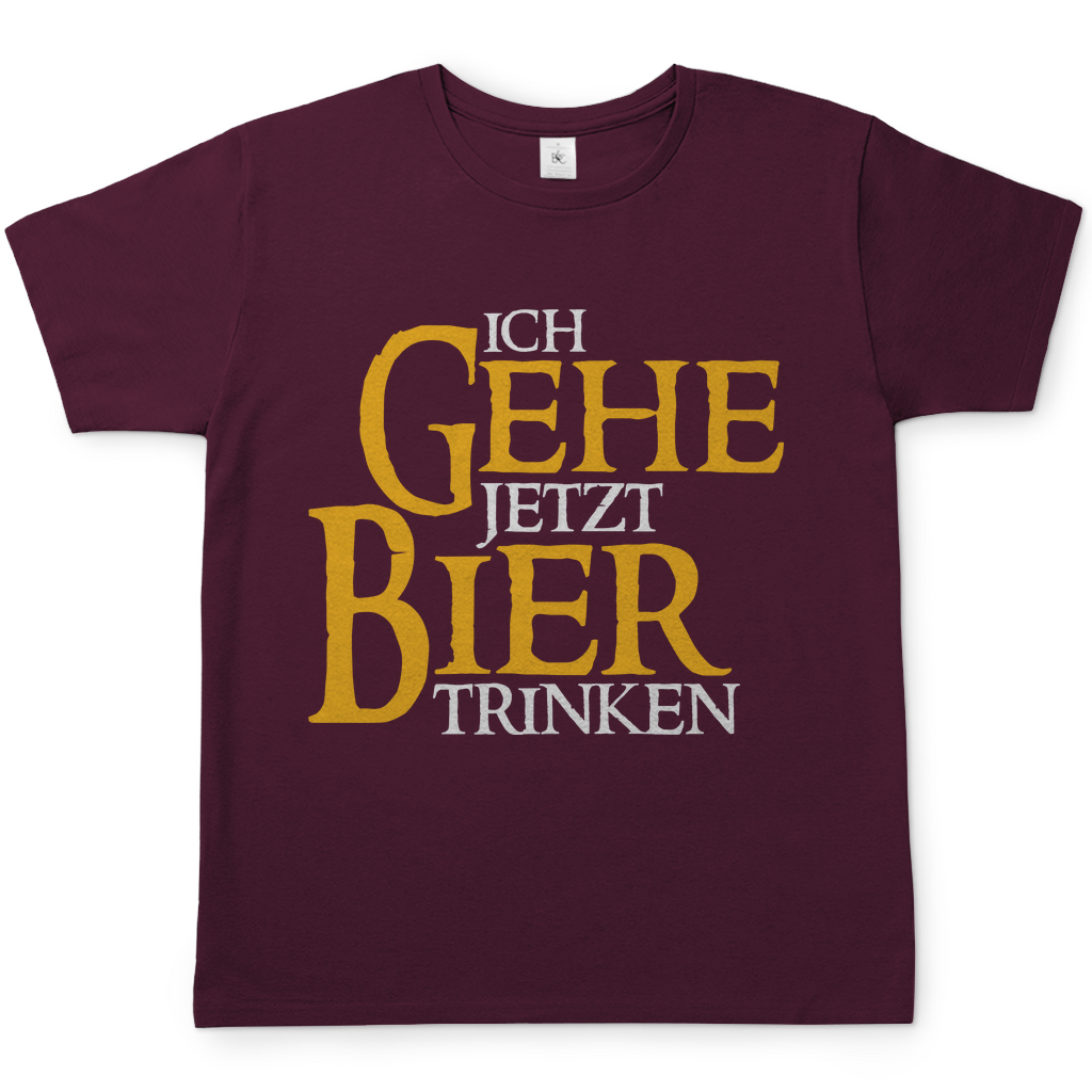 Ich gehe jetzt Bier trinken Herren Shirt in Burgundy Rot