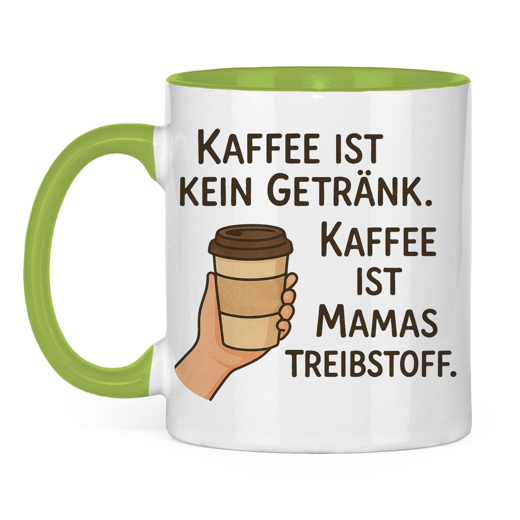 Kaffee ist Mamas Treibstoff Tasse zweifarbig in hellgrün