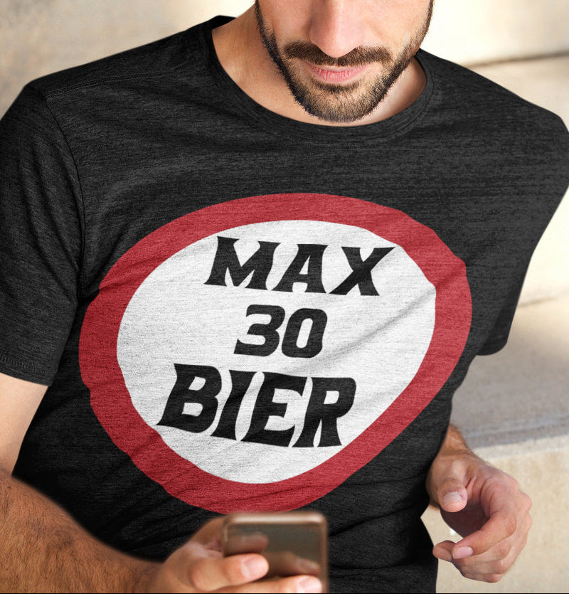Cooles Premium Herren T-Shirt Bio Max 30 Bier Motiv lustiges Geschenk Männer