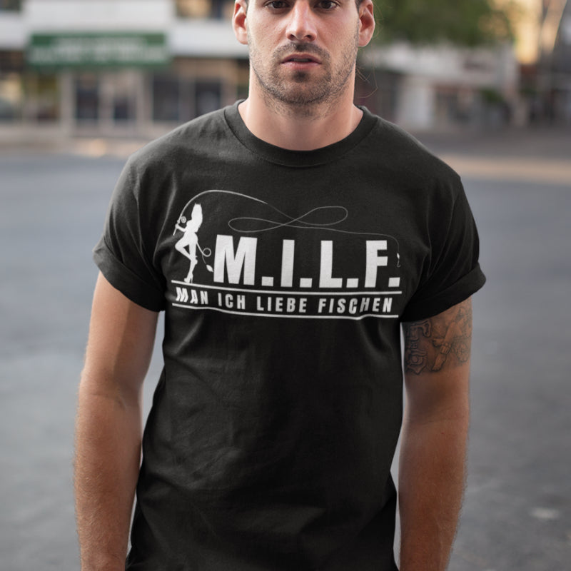 MILF Man ich liebe Fischen – Lustiges Angler Funshirt für Männer