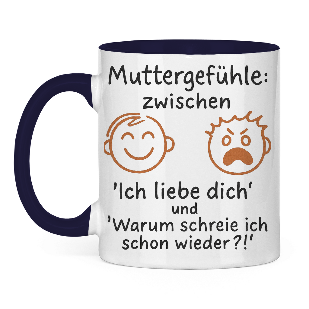 Zwischen Ich liebe dich & Warum schreie ich schon wieder - Tasse zweifarbig Navy
