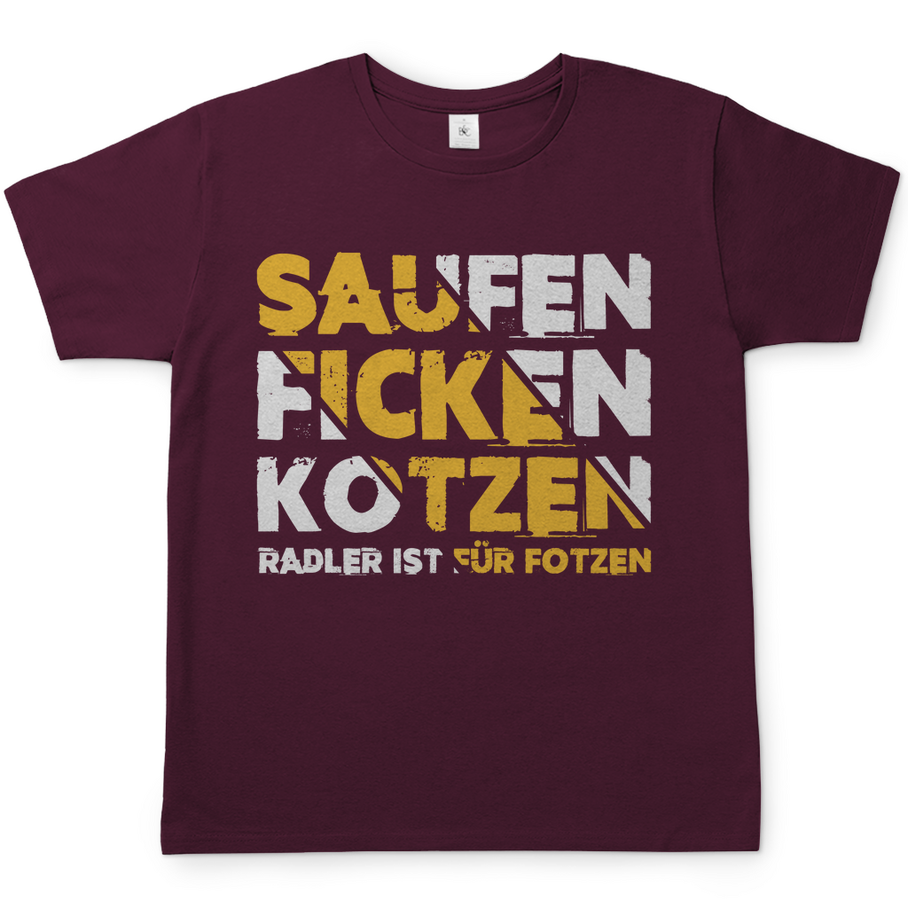 Saufen Ficken Kotzen Herren Shirt in Burgundy Rot