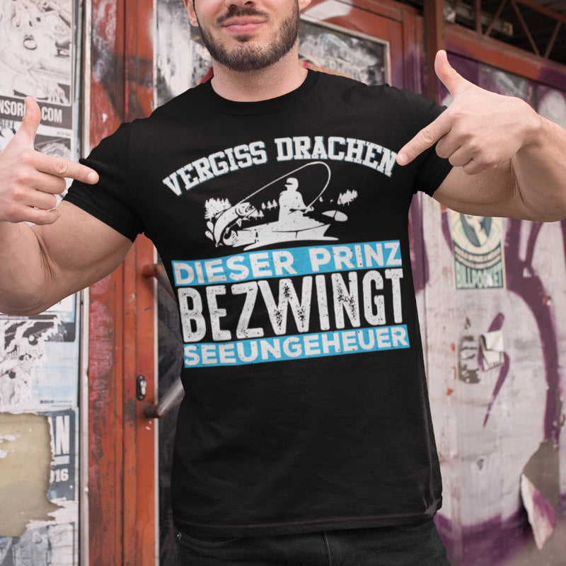Vergiss Drachen dieser Prinz bezwingt Seeungeheuer – Angler Funshirt Herren
