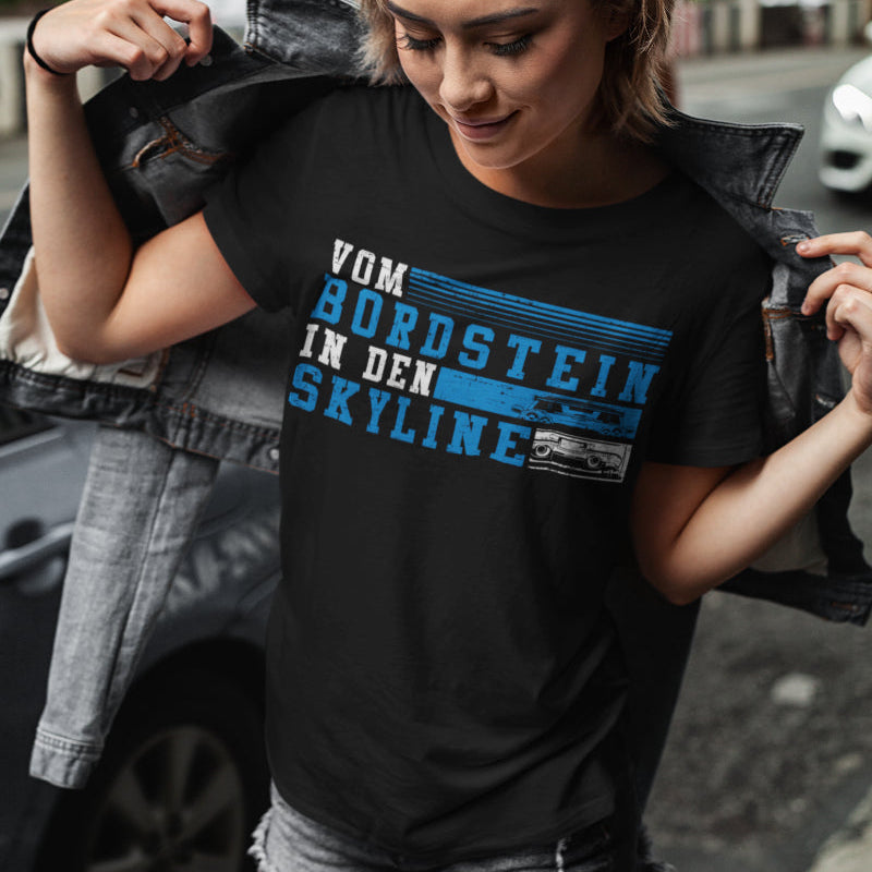 Skyline Damen Shirt – Vom Bordstein in den Skyline – JDM Auto Design