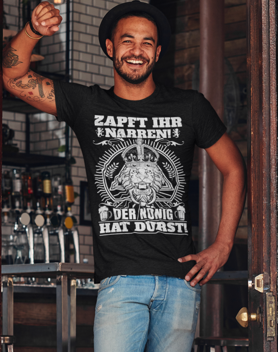 Zapft ihr Narren der König hat Durst - Herren Premium Bio T-Shirt