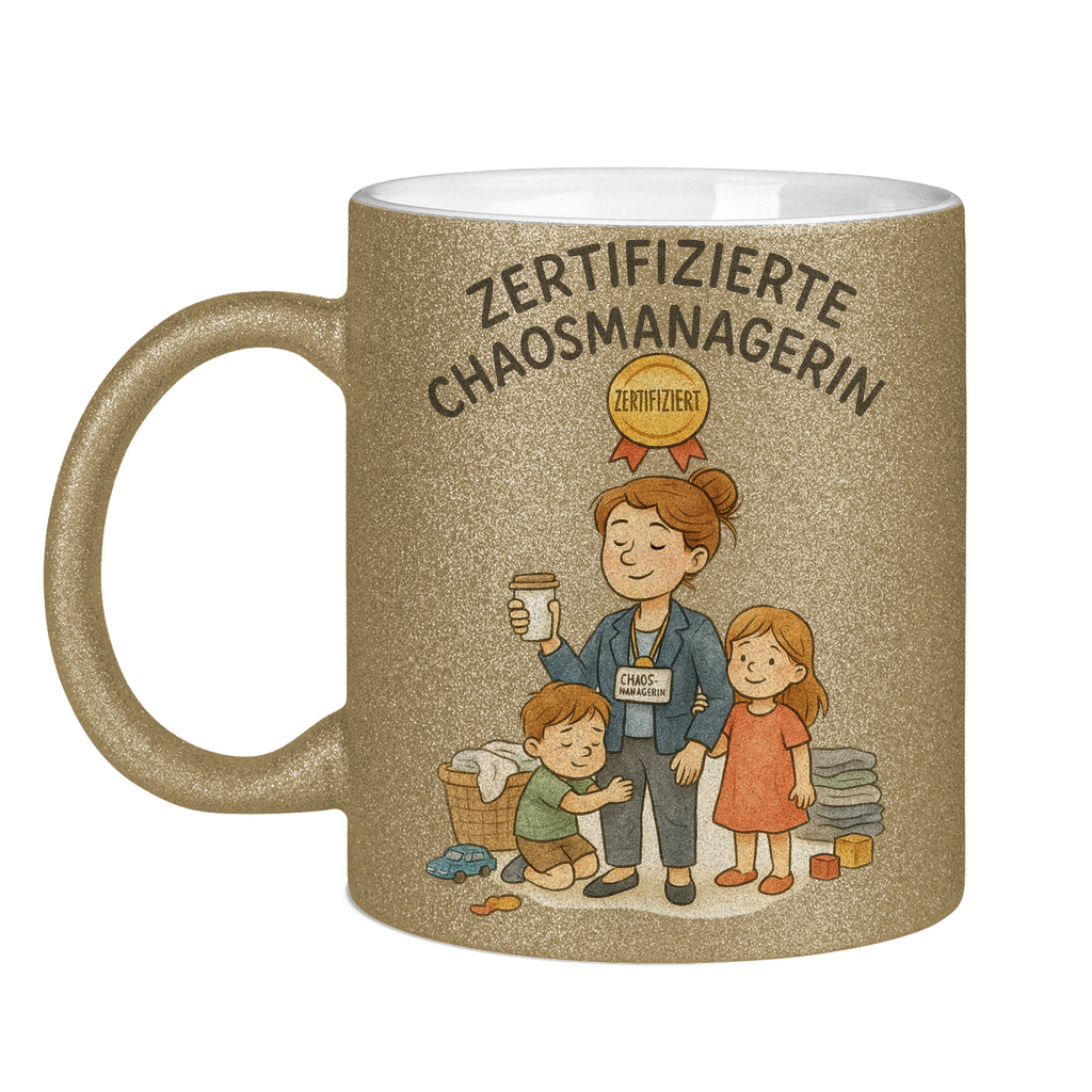 Zertifizierte Chaosmanagerin Glitzertasse in gold