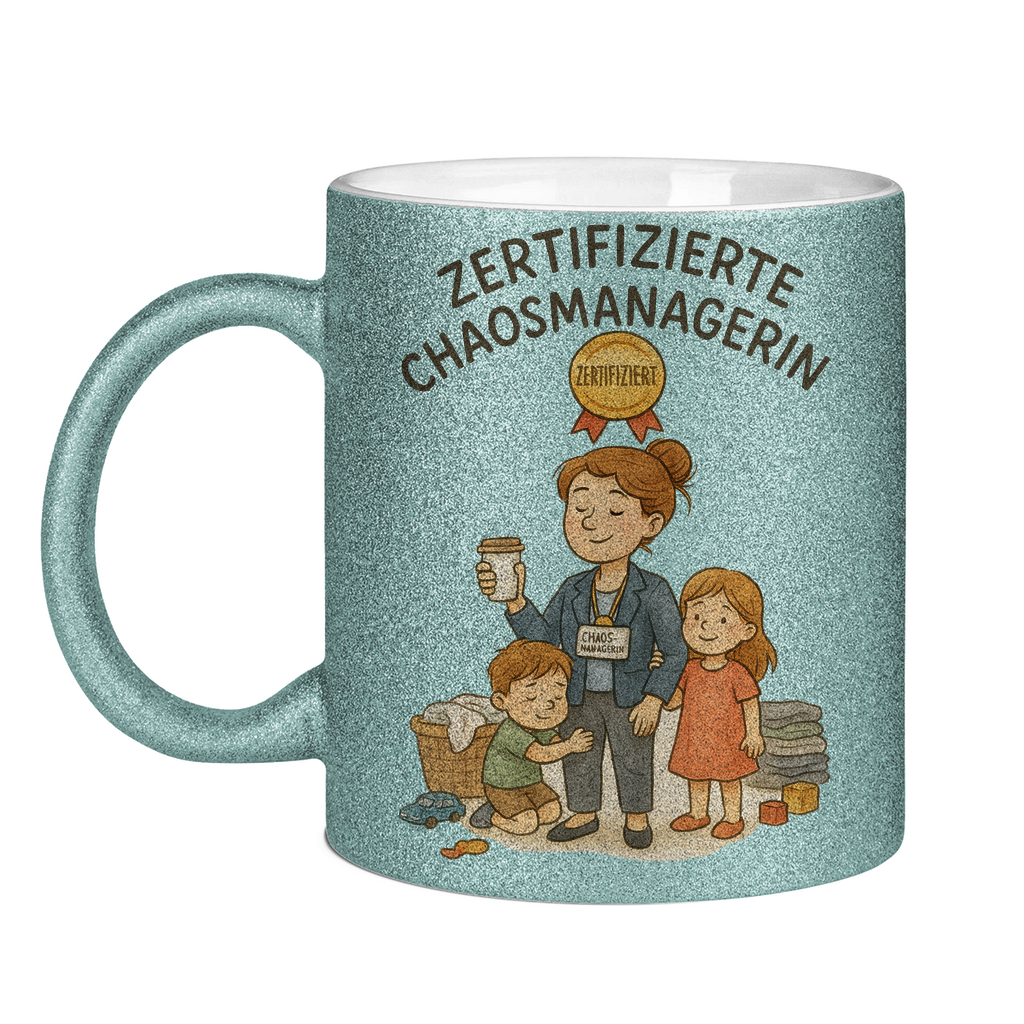 Zertifizierte Chaosmanagerin Glitzertasse in hellblau