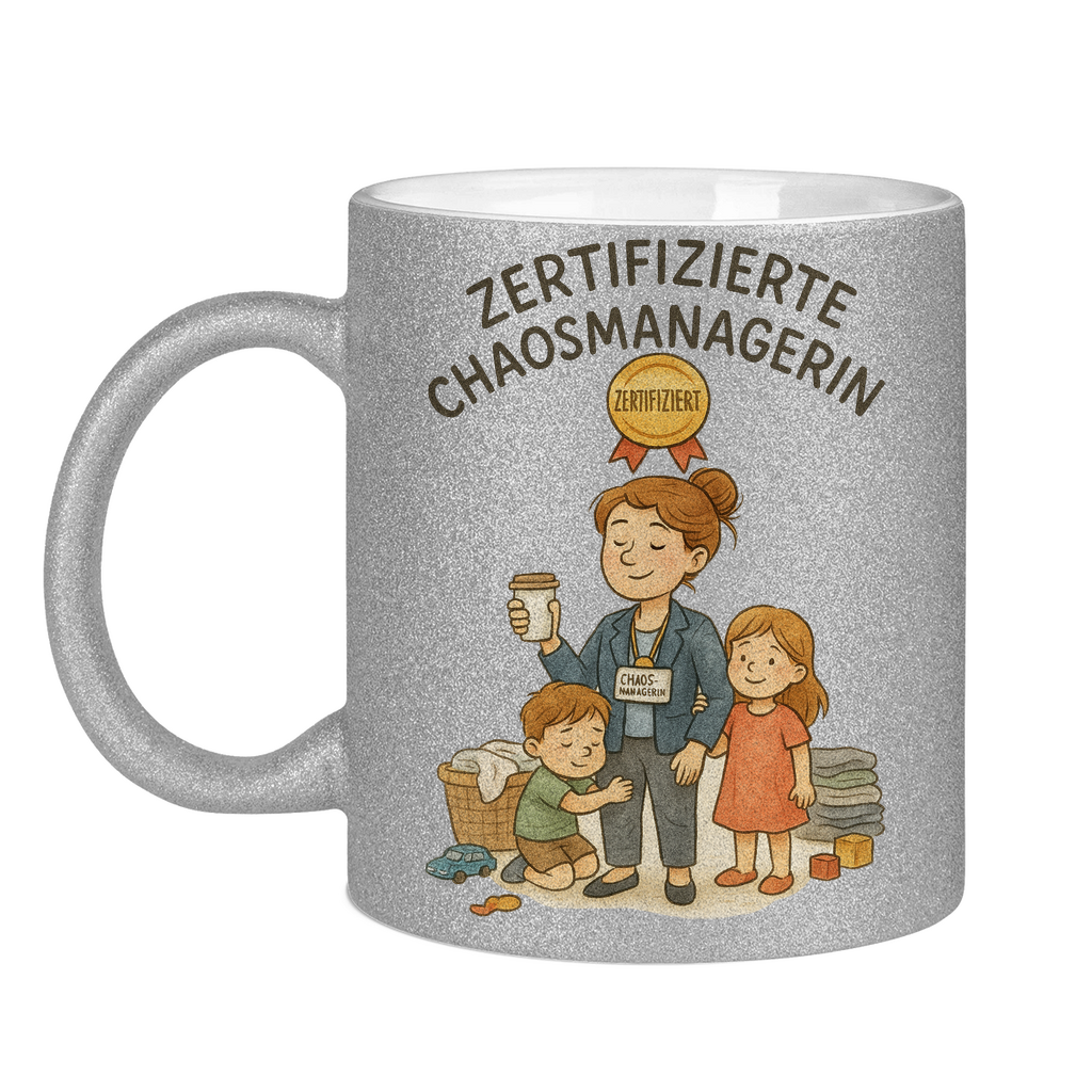 Zertifizierte Chaosmanagerin Glitzertasse in silber