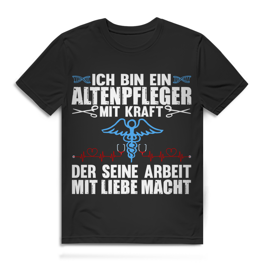 Herren T-Shirt – Ich bin ein Altenpfleger mit Kraft – Pflege Beruf Geschenk