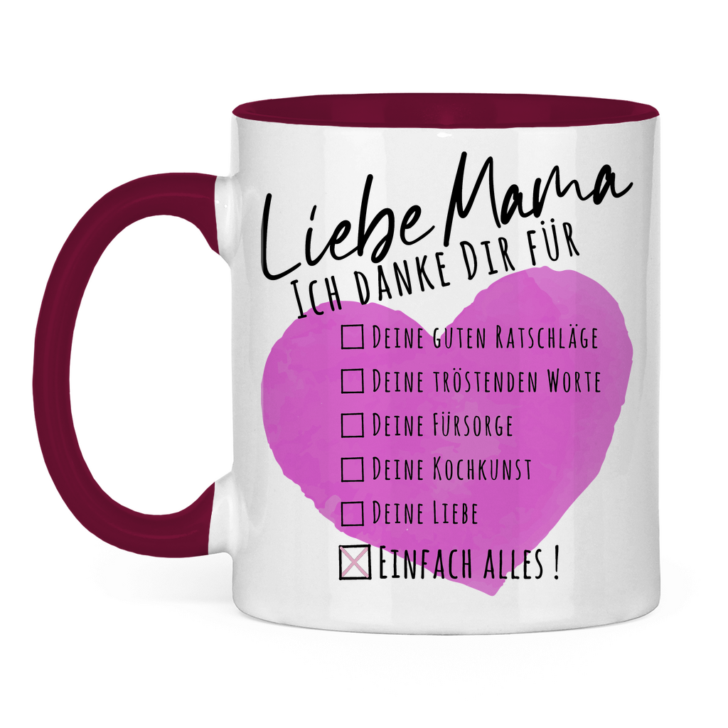 Liebe Mama ich danke dir für einfach alles! - Tasse zweifarbig Burgundy