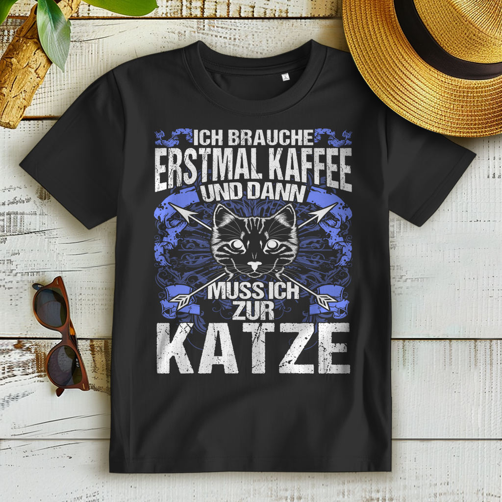 Ich brauche Kaffee und meine Katze – Katzen T-Shirt Frauen Katzenmama