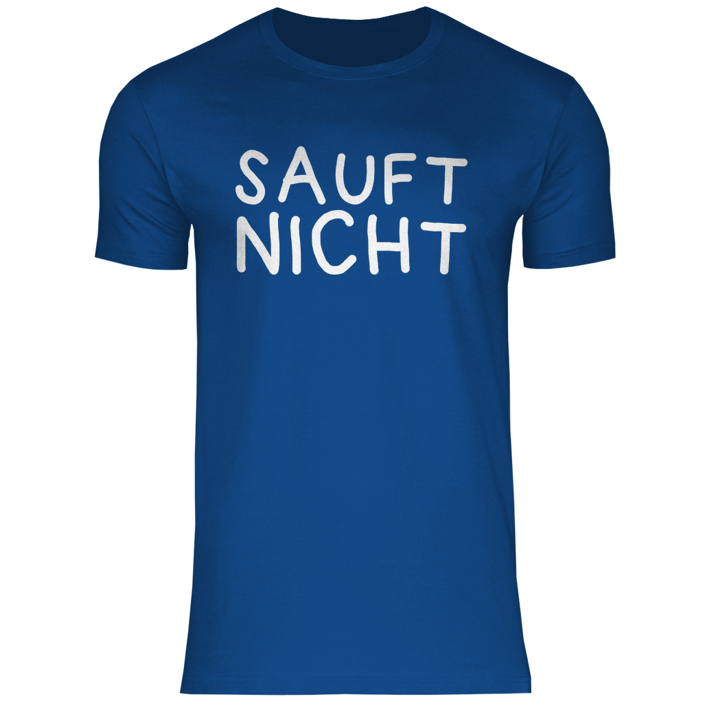 Sauft nicht ohne mich - Beidseitiger Druck - Herren Shirt Royal Blue