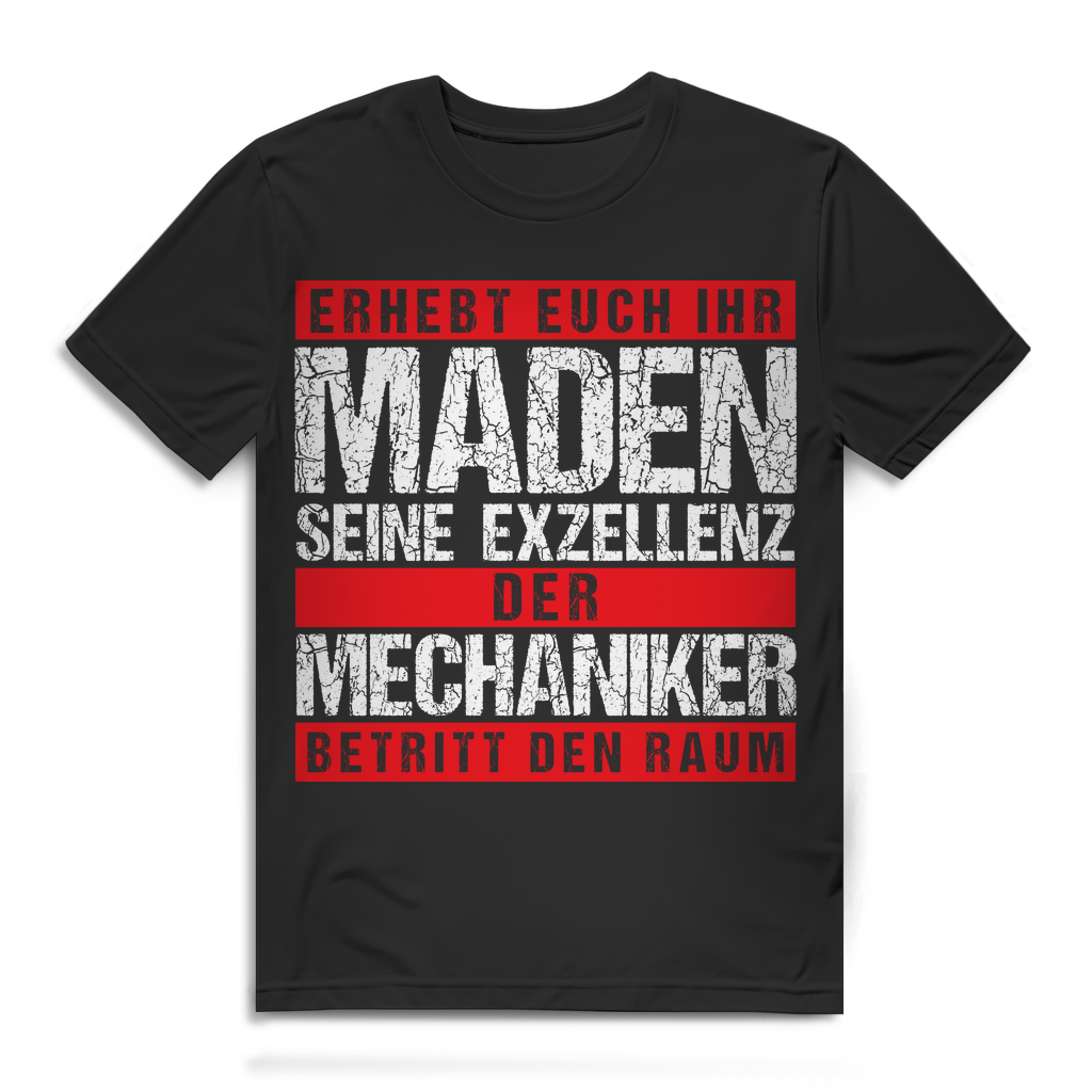 Herren T-Shirt Erhebt euch ihr Maden Seine Exzellenz Mechaniker Black