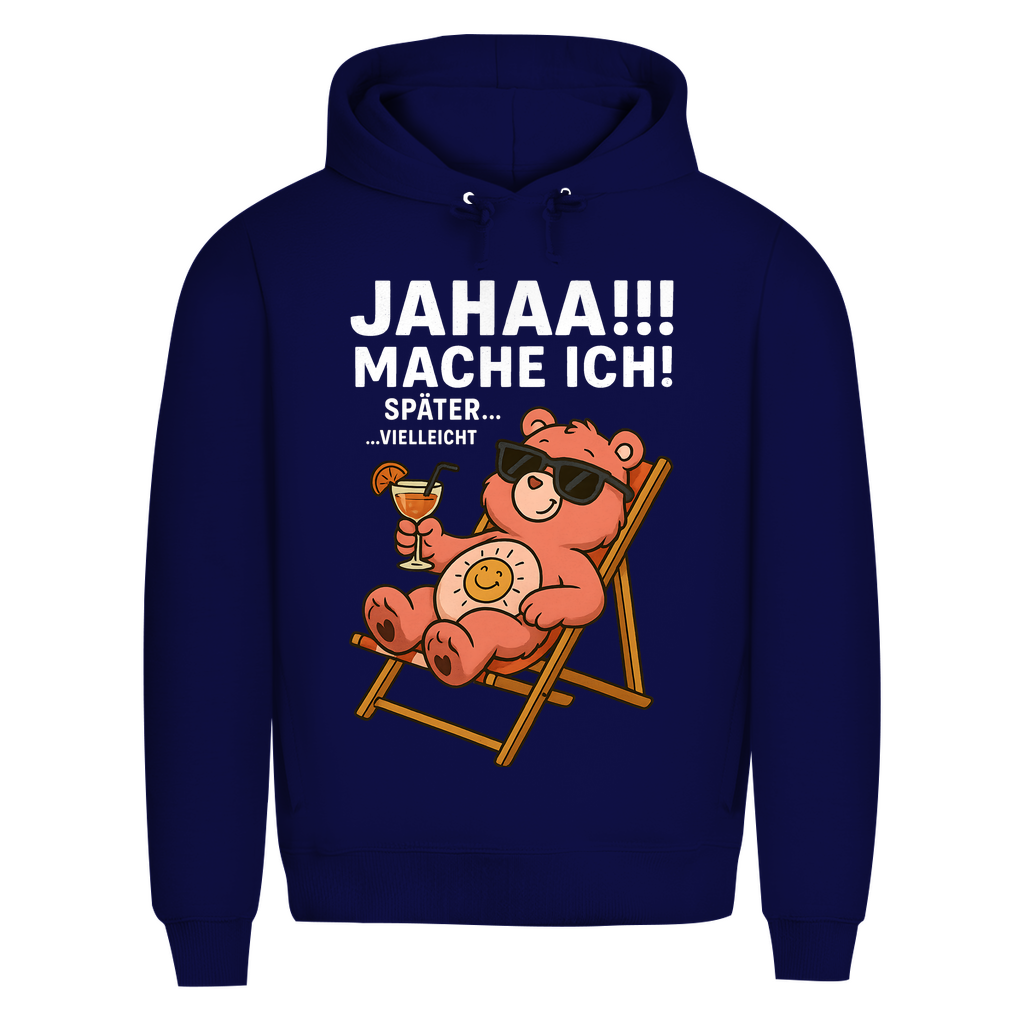 Herren Bio Hoodie Jahaa Mache Ich Später Vielleicht Chill Bär Glücksbärchi Navy Blue