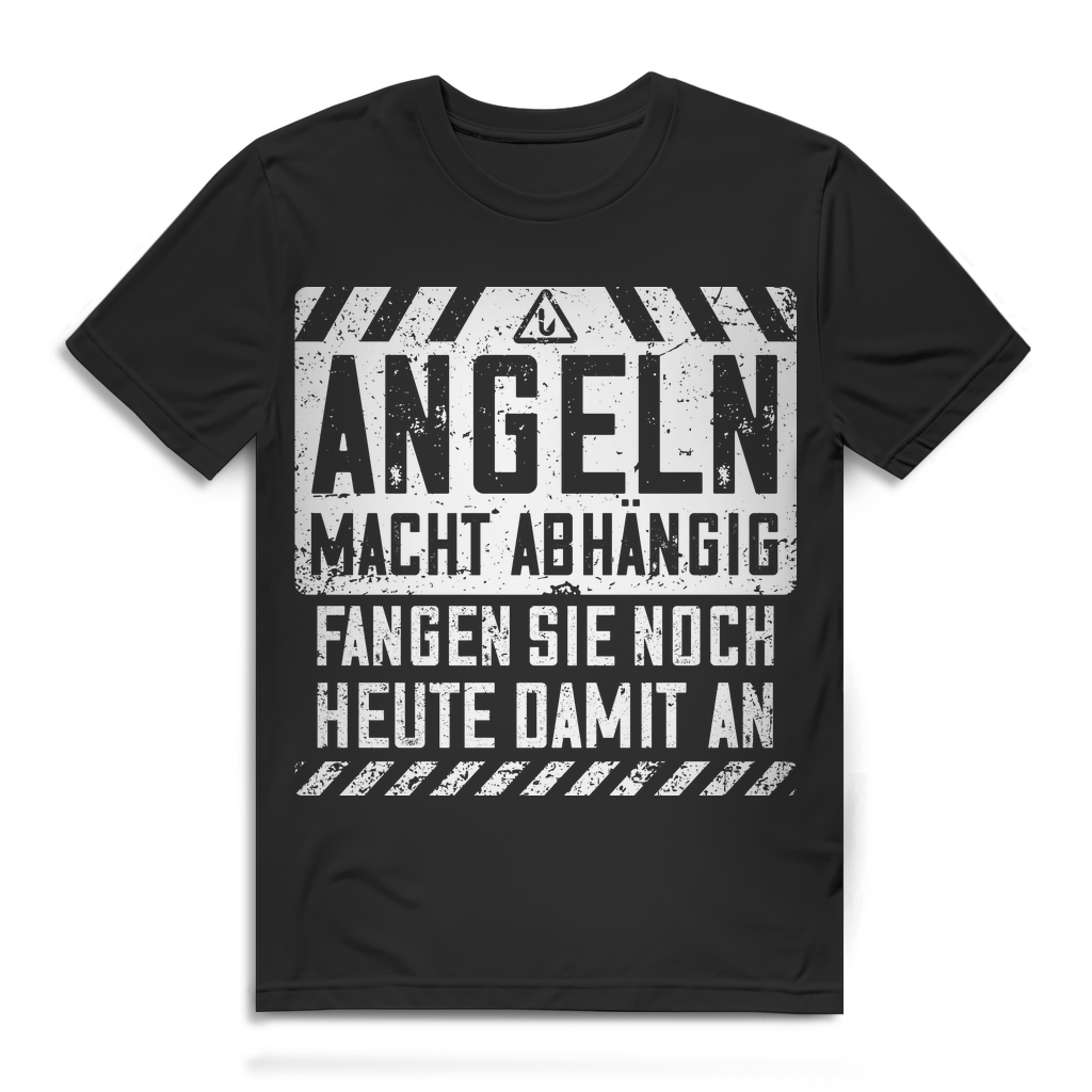 Angeln macht abhängig – Fangen Sie noch heute damit an | Angler Herren Shirt Black