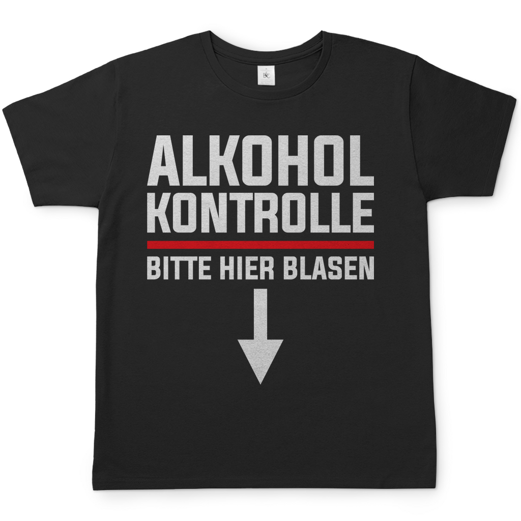 Alkohol Kontrolle bitte hier Blasen - Herren Shirt Black
