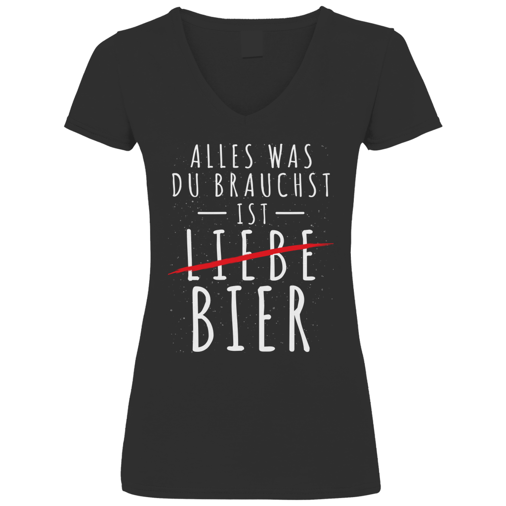 Alles was du brauchst ist Bier - V-Neck Damenshirt Black