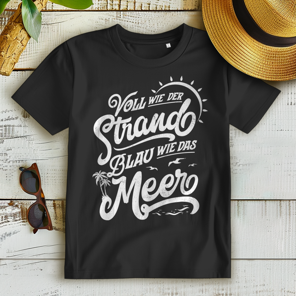 Damen T-Shirt Urlaub – Voll wie der Strand blau wie das Meer Sommer Bier Spruch Black