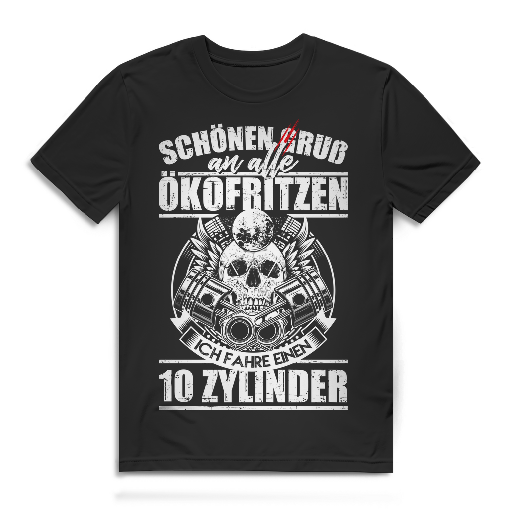 10 Zylinder Shirt Herren – Provokantes Auto V10 Design gegen Ökofritzen & E-Wahn Black