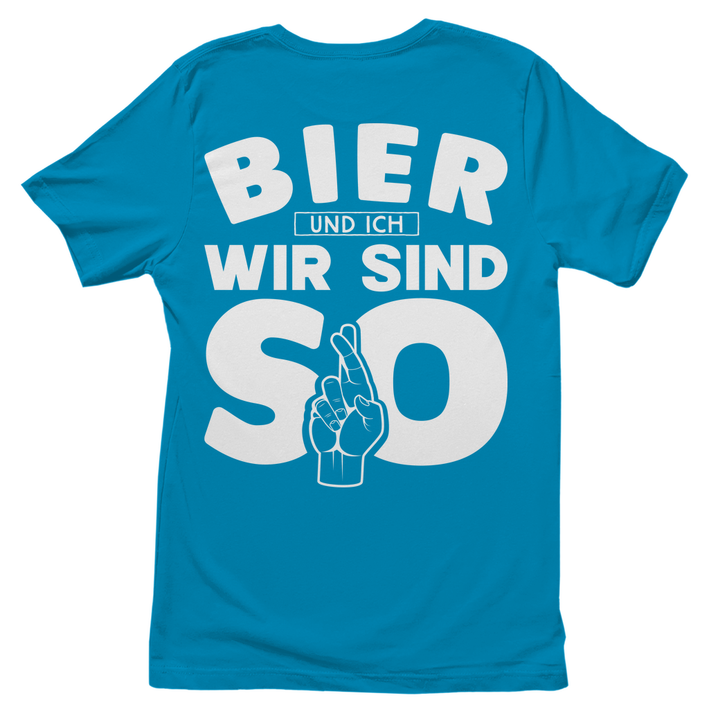 Bier und ich wir sind so - Damenshirt