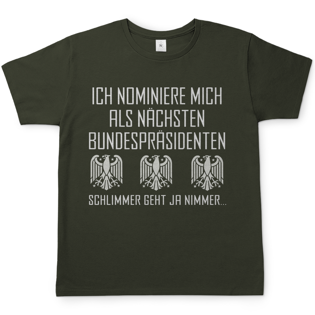 Ich nominiere mich als nächsten Bundespräsidenten - Herren Shirt Urban Khaki