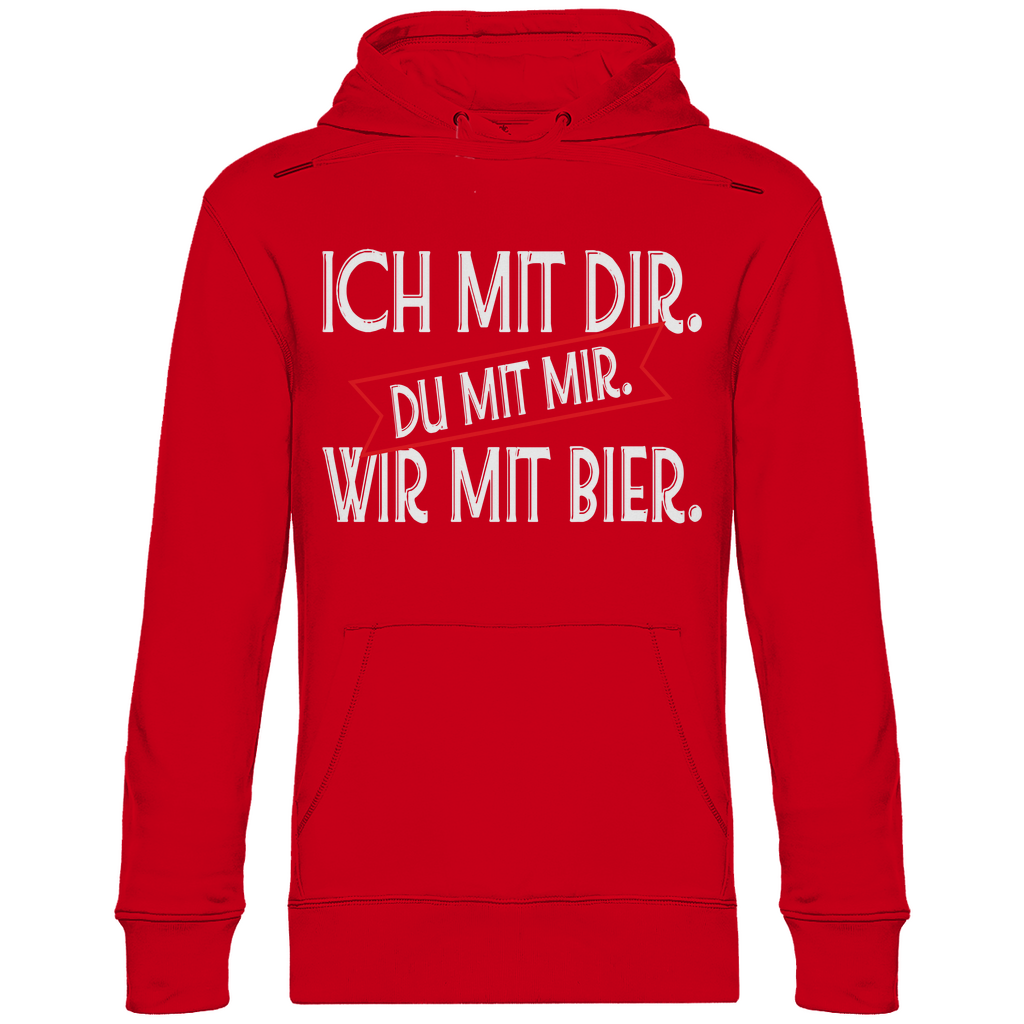 Ich mit dir. Du mit mir. Wir mit Bier. - Unisex Hoodie Red