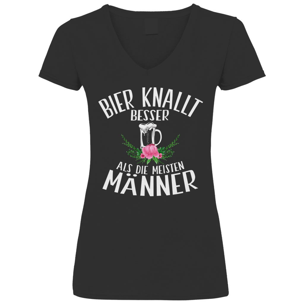 Bier knallt besser als die meisten Männer - V-Neck Damenshirt Black