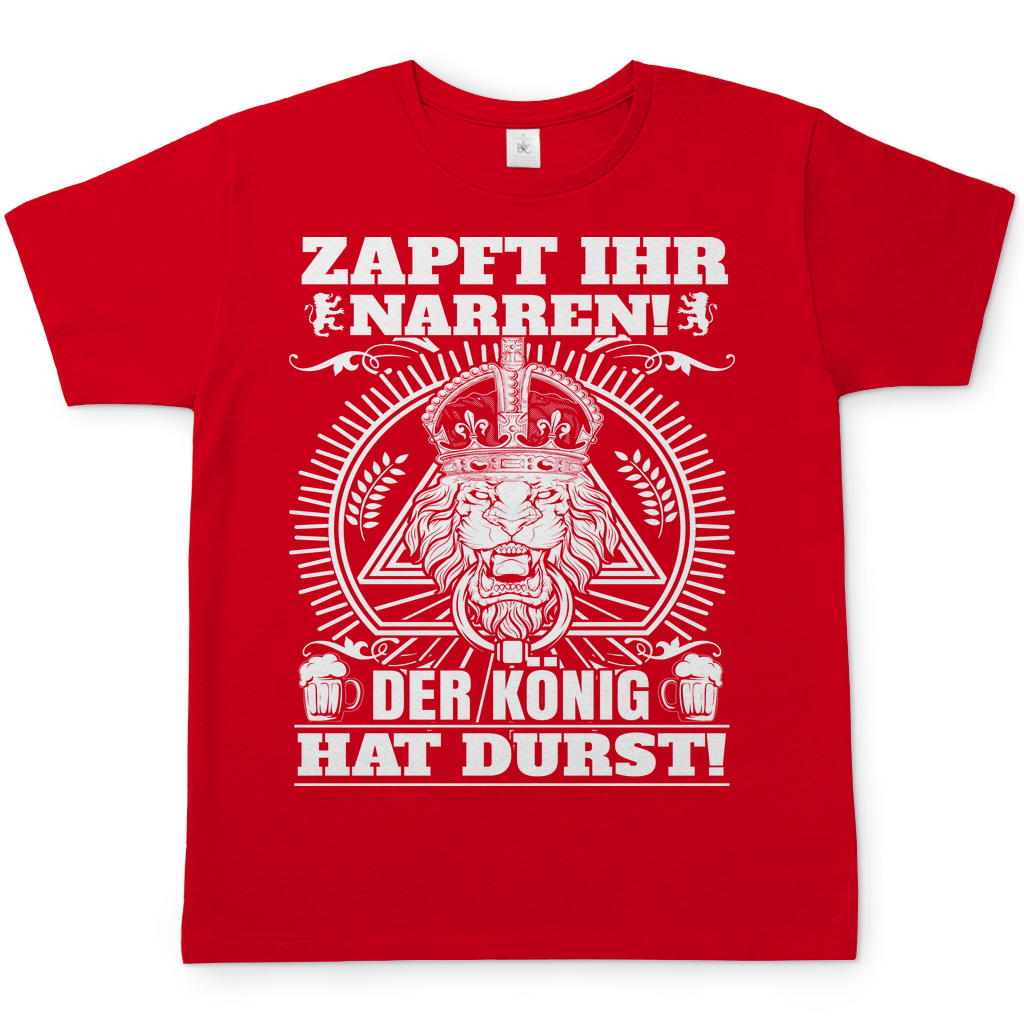 Zapft ihr Narren der König hat Durst - Herren Shirt Red