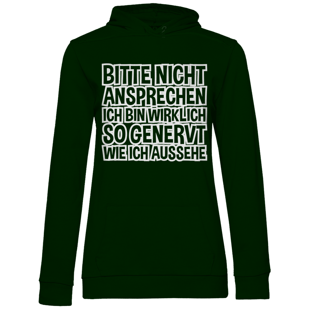 Bitte nicht ansprechen ich bin genervt - Damen Hoodie Forest Green