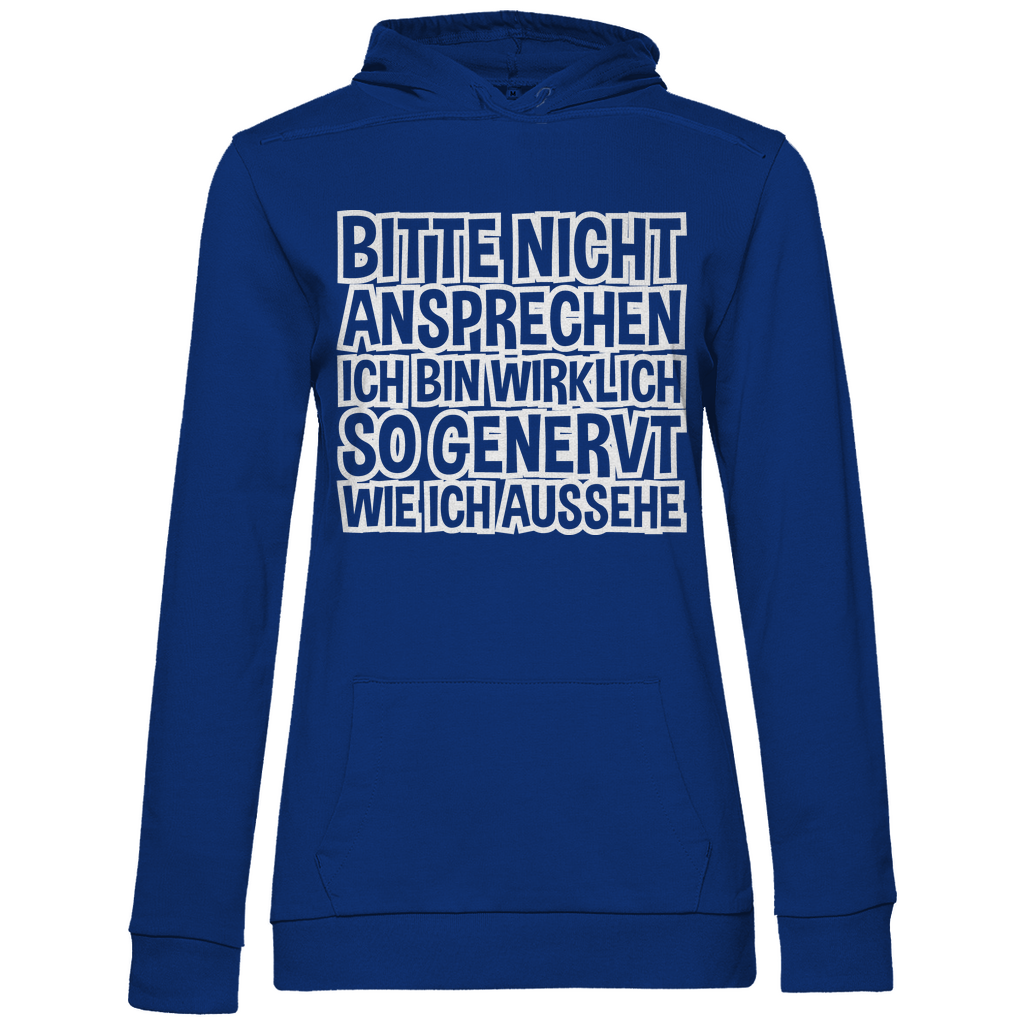 Bitte nicht ansprechen ich bin genervt - Damen Hoodie Royal