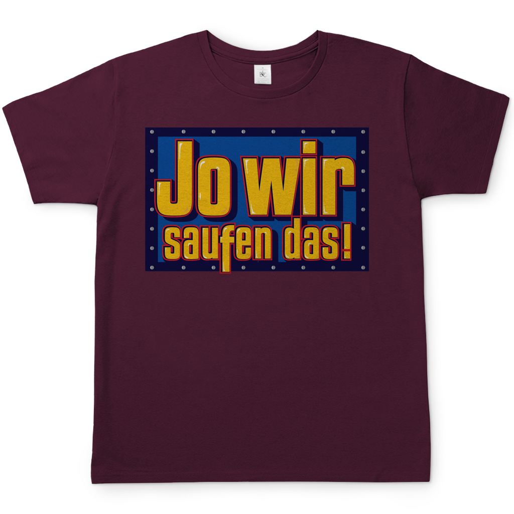 Jo wir saufen das - Bob der Baumeister - Herren Shirt Burgundy