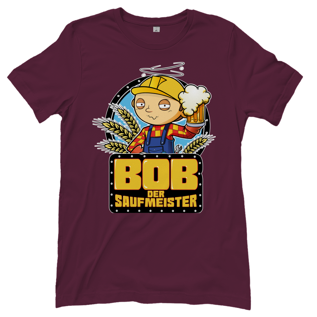 Bob der Baumeister Saufmeister - Damenshirt Burgundy