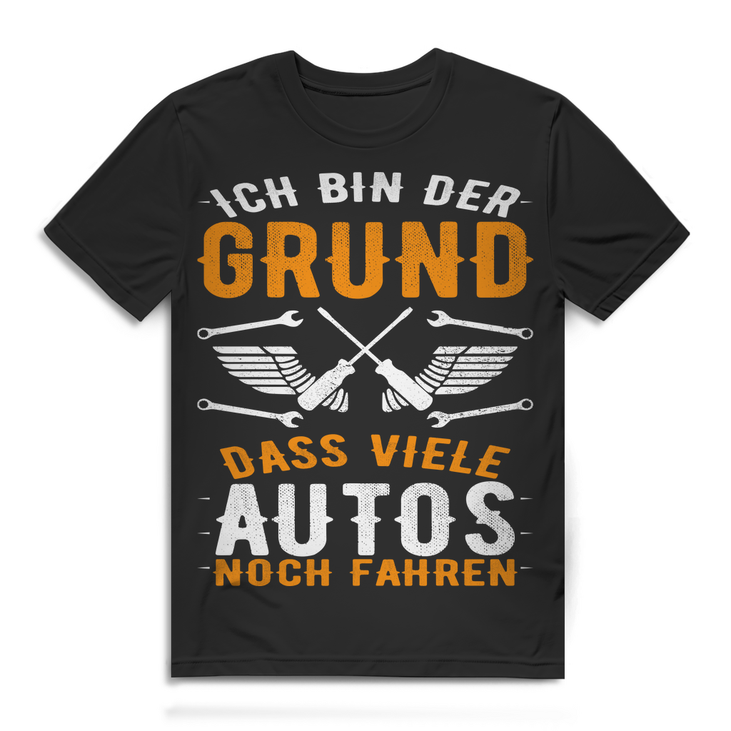 Herren T-Shirt Ich bin der Grund dass viele Autos noch fahren Kfz Black