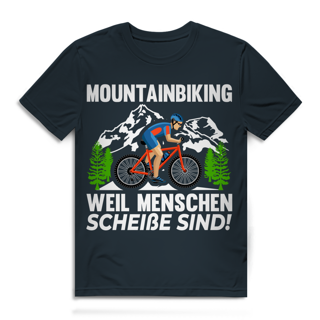 Lustiges Herren MTB Funshirt Mountainbiking weil Menschen scheiße sind Spruch Dark Grey Solid